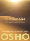 The Mustard Seed (eBook): The Revolutionary Teachings of Jesus